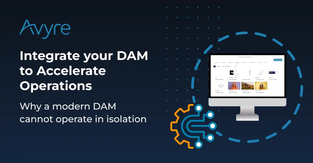 Integrate your DAM to Accelerate Operations